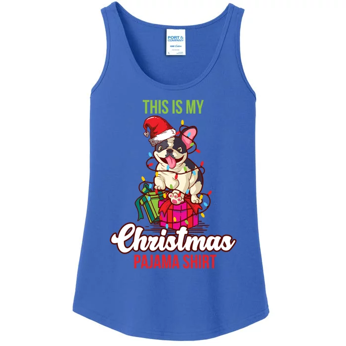 French Bulldog This Is My Christmas Pajama Cute Gift Ladies Essential Tank