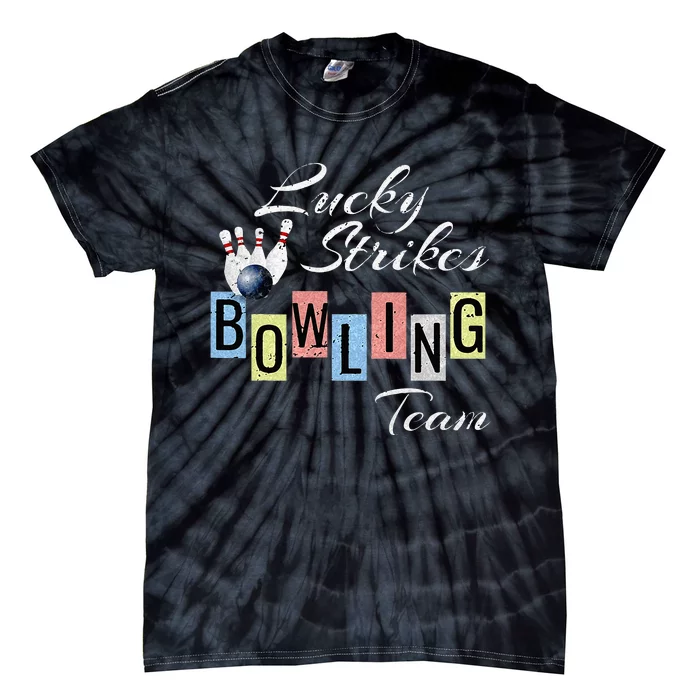 Funny Bowling Team Lucky Strikes Fun Bowler League Tie-Dye T-Shirt