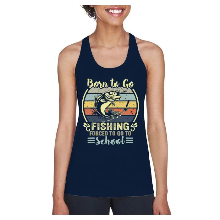 Funny Born To Go Fishing Bass Fish Fisherman Women's Racerback Tank