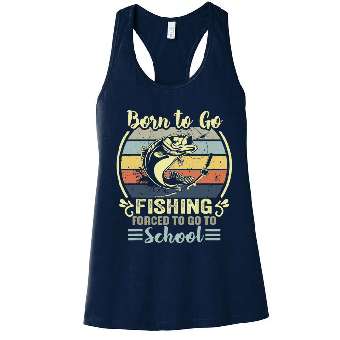 Funny Born To Go Fishing Bass Fish Fisherman Women's Racerback Tank