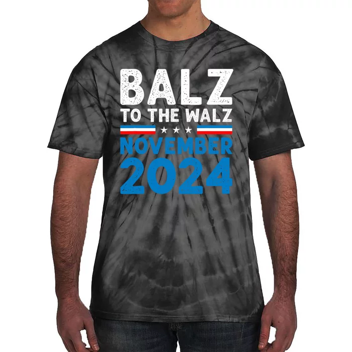 Funny Balz To The Walz Kamala Harris Tim Walz 2024 Tie-Dye T-Shirt