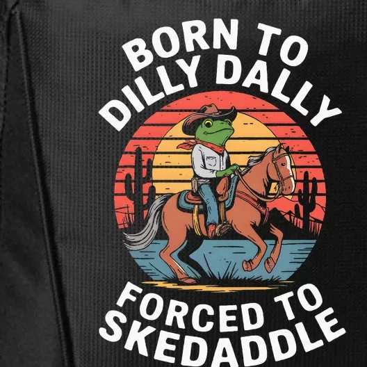 Frog Born To Dilly Dally Forced To Skedaddle Cow City Backpack