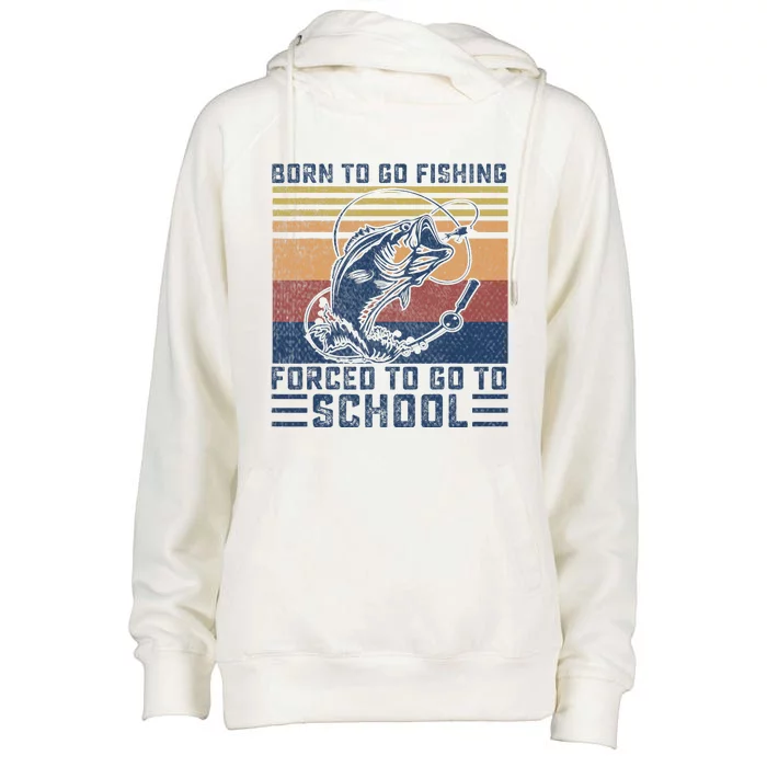 Funny Born To Go Fishing Bass Fish Fisherman Womens Funnel Neck Pullover Hood