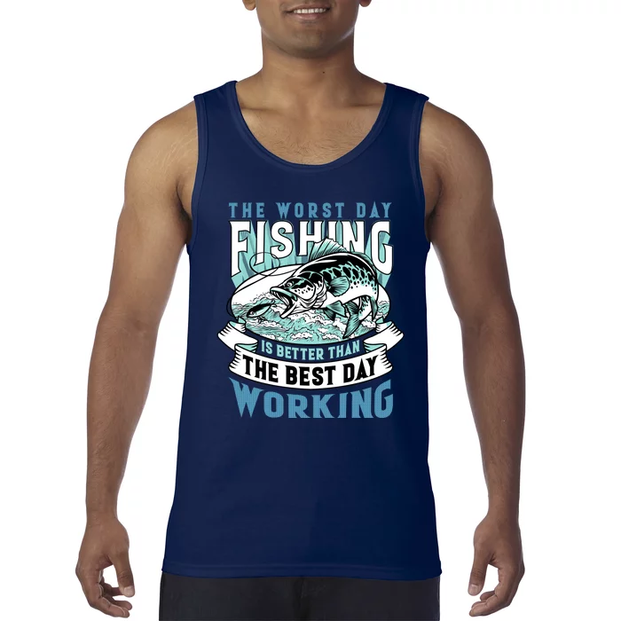 Fishing Better Than Working Tank Top