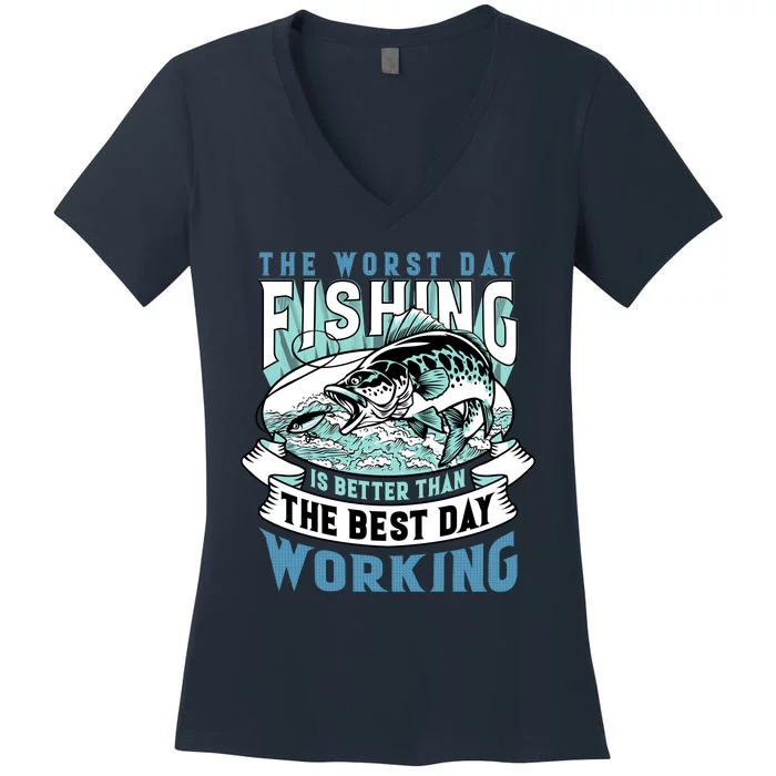 Fishing Better Than Working Women's V-Neck T-Shirt