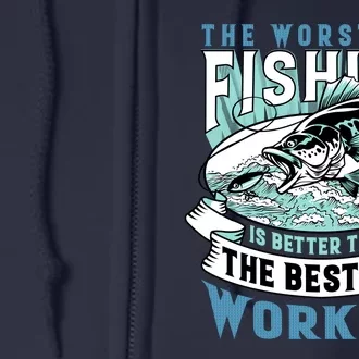 Fishing Better Than Working Full Zip Hoodie