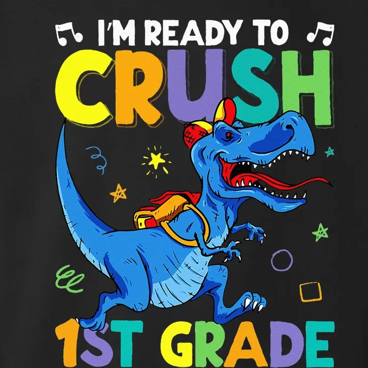 Funny Back To School I'm Ready To Crush 1st Grade Dinosaur Toddler Hoodie