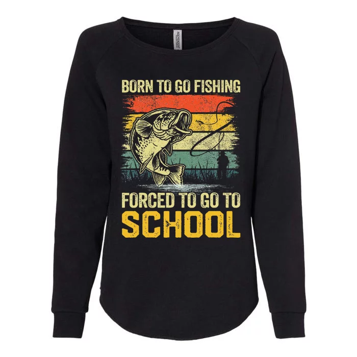 Funny Born To Go Fishing Bass Fish Fisherman Womens California Wash Sweatshirt