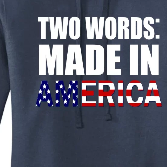 Funny Biden Two Words, Made In America Women's Pullover Hoodie