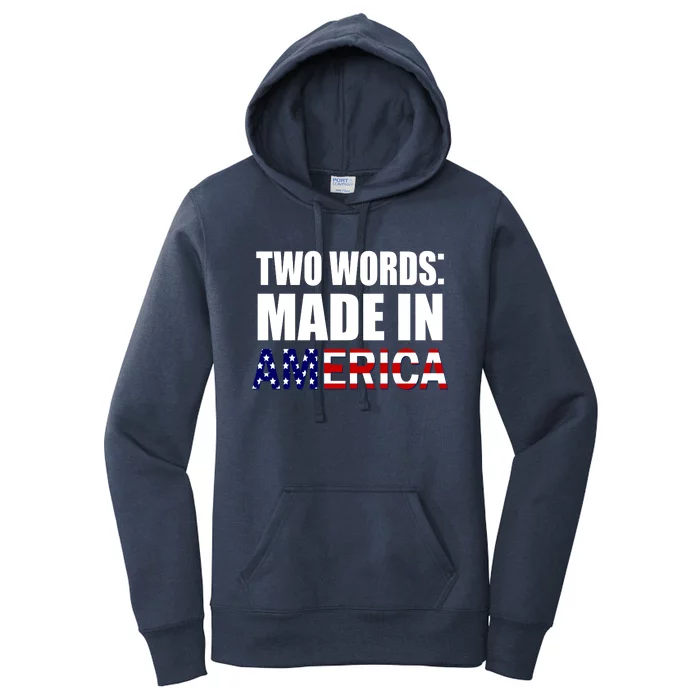 Funny Biden Two Words, Made In America Women's Pullover Hoodie