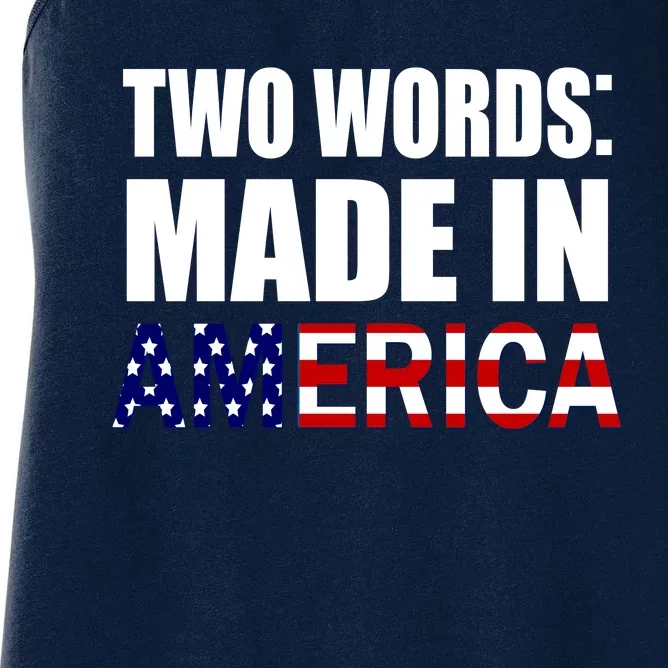 Funny Biden Two Words, Made In America Women's Racerback Tank