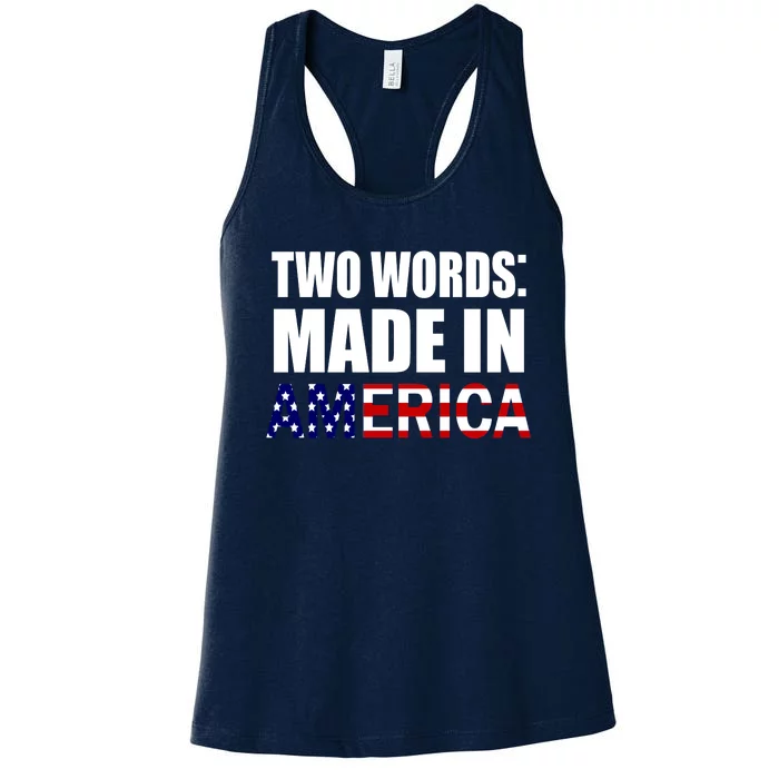 Funny Biden Two Words, Made In America Women's Racerback Tank