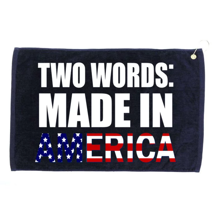 Funny Biden Two Words, Made In America Grommeted Golf Towel