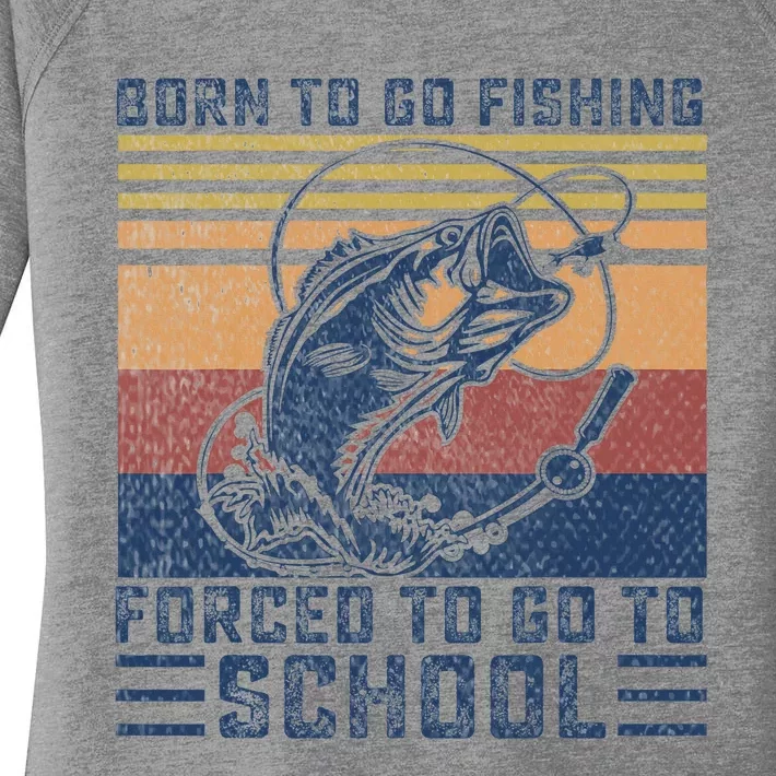 Funny Born To Go Fishing Bass Fish Fisherman Women's Perfect Tri Tunic Long Sleeve Shirt