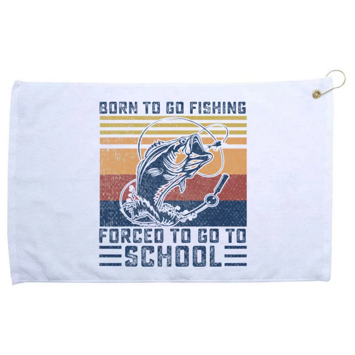 Funny Born To Go Fishing Bass Fish Fisherman Grommeted Golf Towel