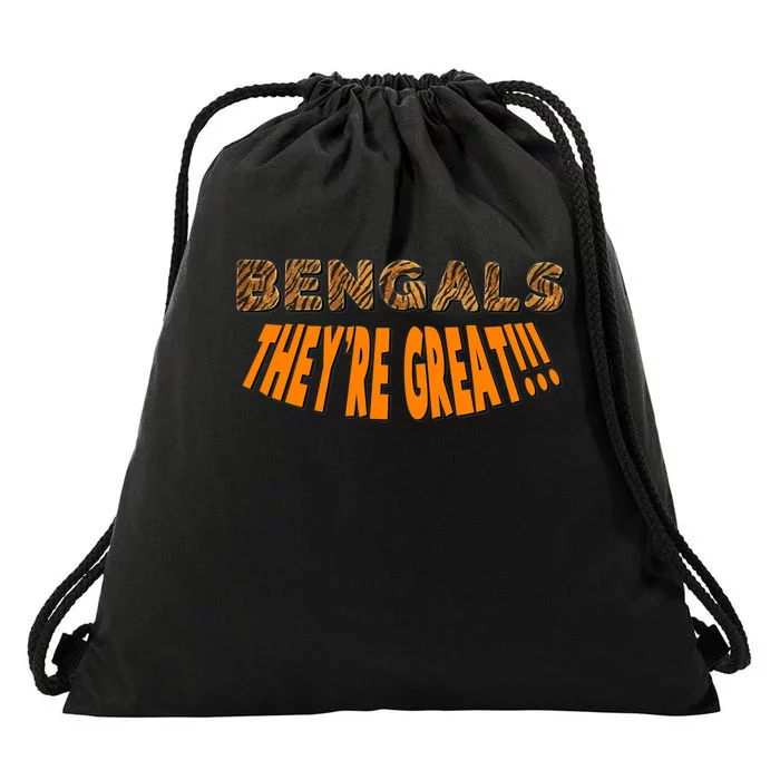 Funny Bengal Tigers Theyre Great Drawstring Bag