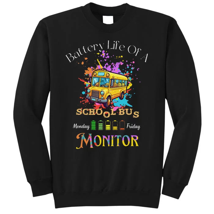 Funny Back To School Battery Life Of A School Bus Monitor Sweatshirt