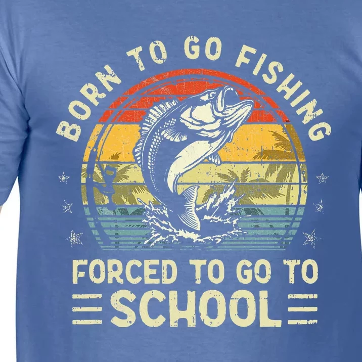 Funny Born To Go Fishing Bass Fish Fisherman Comfort Colors T-Shirt