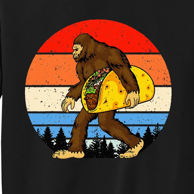 Funny Bigfoot Taco Lover Bigfoot Taco Bigfoot Tall Sweatshirt