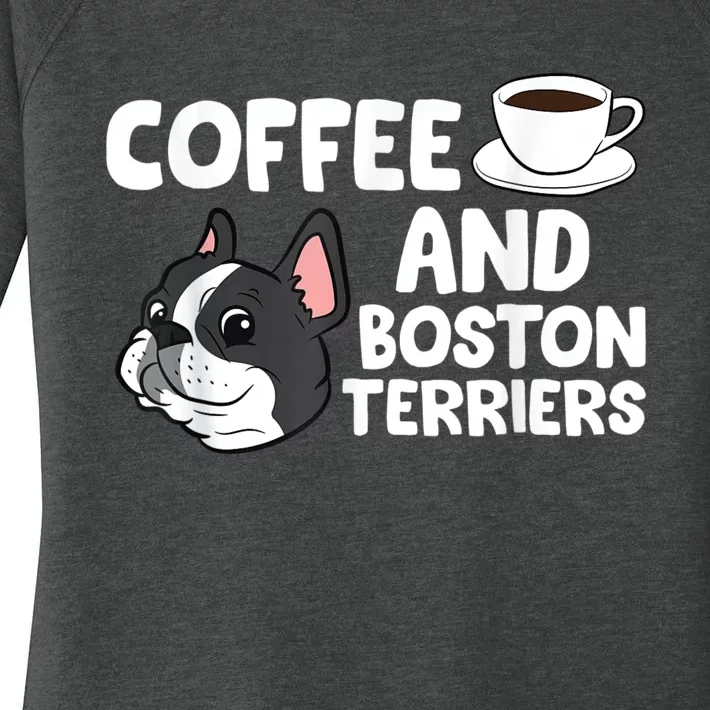 Funny Boston Terrier Lover Coffee And Boston Terriers Women's Perfect Tri Tunic Long Sleeve Shirt