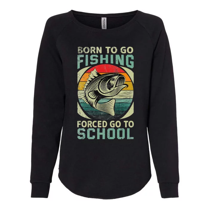 Funny Born To Go Fishing Gift Bass Fish Fisherman Womens California Wash Sweatshirt