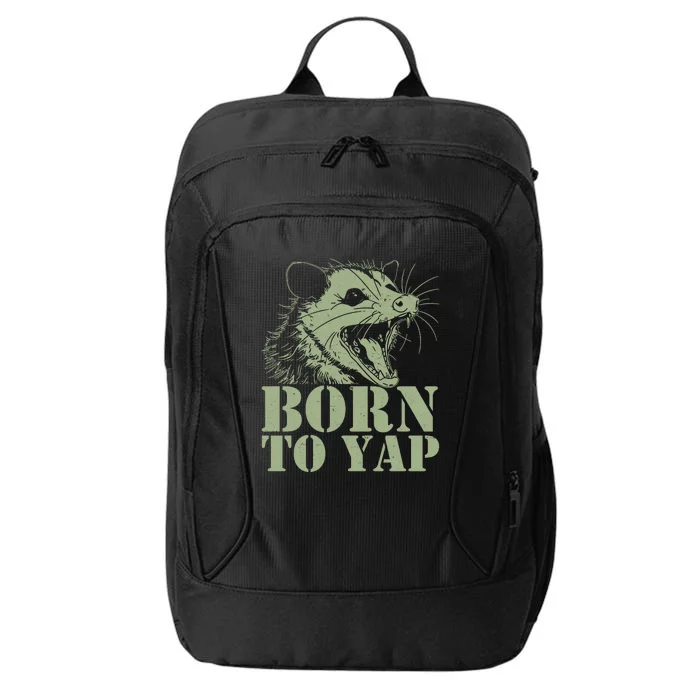 Funny Born To Yap Opossum City Backpack