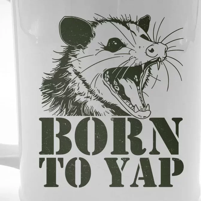 Funny Born To Yap Opossum Front & Back Beer Stein