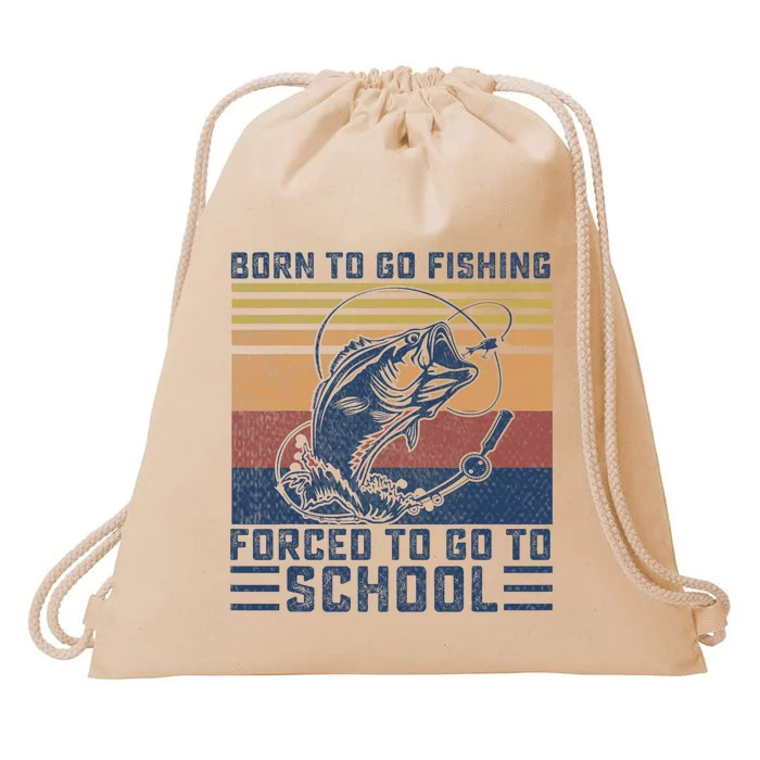 Funny Born To Go Fishing Bass Fish Fisherman Drawstring Bag