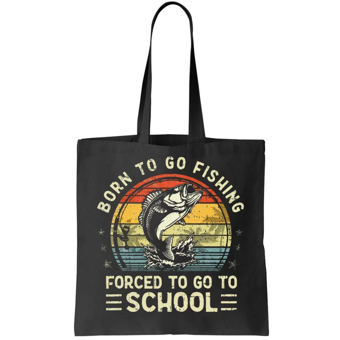 Funny Born To Go Fishing Bass Fish Fisherman Kids Tote Bag