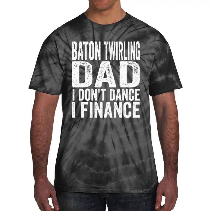 Funny Baton Twirling DAD Baton Twirling Tie-Dye T-Shirt