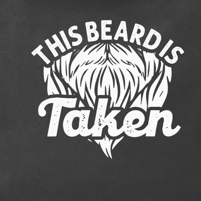 Funny Beard This Beard Is Taken For Bearded Hipster Zip Tote Bag