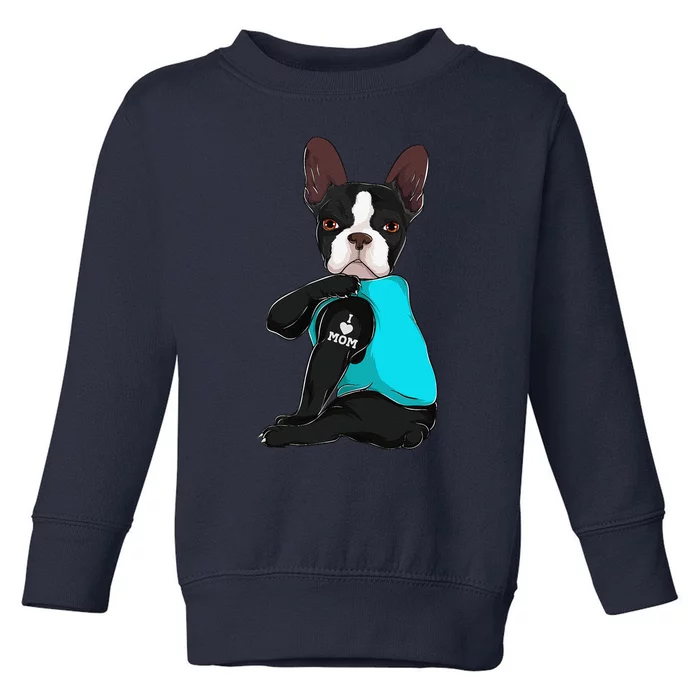 Funny Boston Terrier I Love Mom Apparel Dog Mom Gifts Womens Toddler Sweatshirt