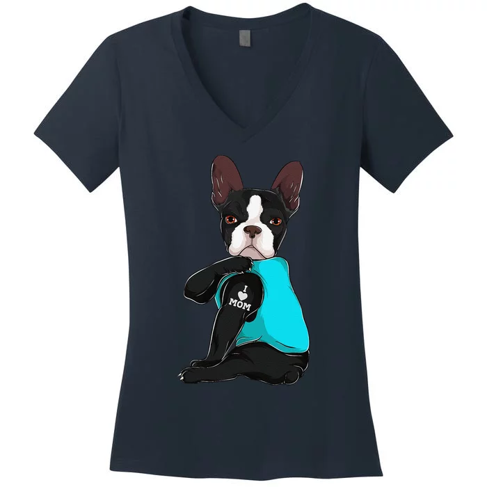 Funny Boston Terrier I Love Mom Apparel Dog Mom Gifts Womens Women's V-Neck T-Shirt