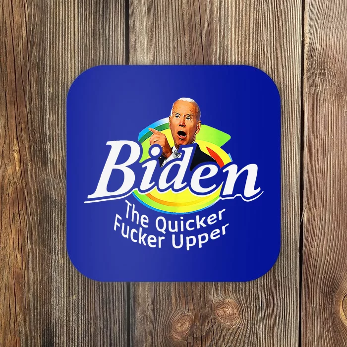 Funny Biden The Quicker FEr Upper Coaster