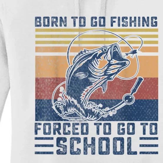 Funny Born To Go Fishing Bass Fish Fisherman Boys Kids Women's Pullover Hoodie