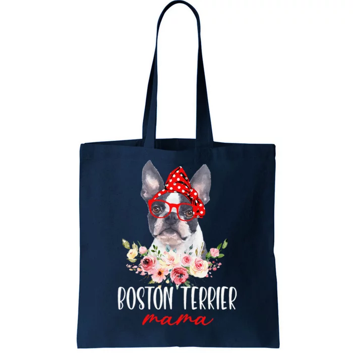 Funny Boston Terrier Mom Dog Lovers Mothers Day Gifts Tote Bag