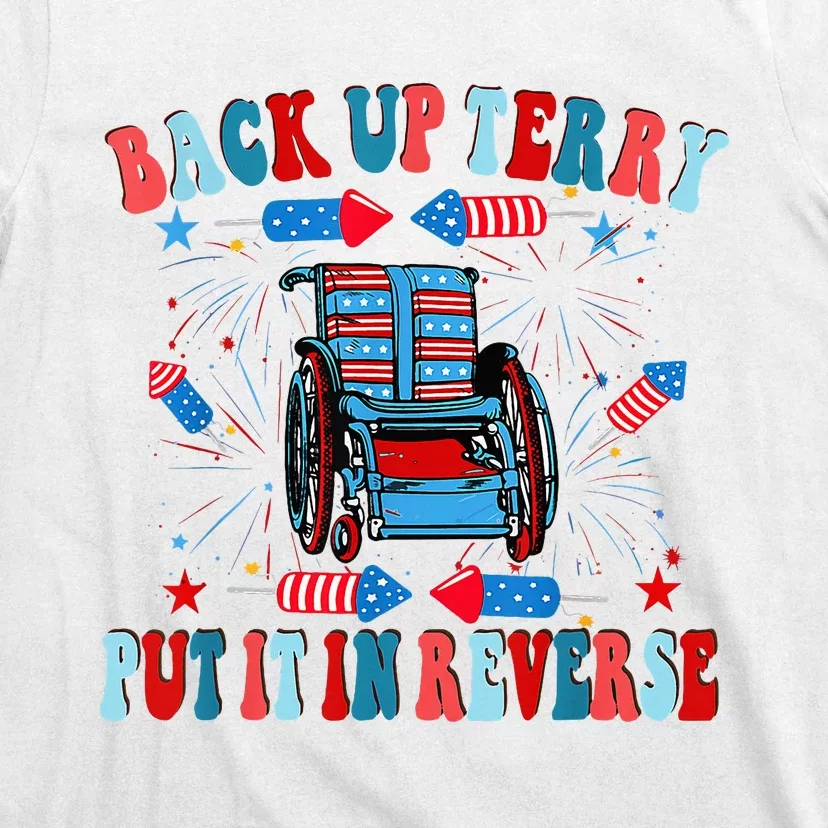 Funny Back Up Terry Put It In Reverse Firework 4th Of July T-Shirt