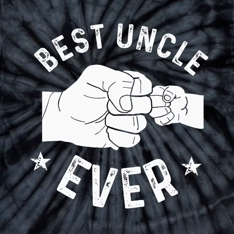 Funny Best Uncle Ever Fist Bump Tie-Dye T-Shirt