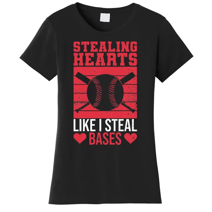 Funny Baseball Valentines Stealing Hearts Like I Steal Bases Women's T-Shirt