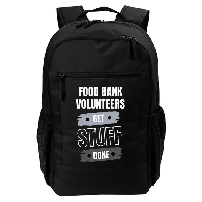 Food Bank Volunteers Get Stuff Done Volunteer Appreciation Daily Commute Backpack