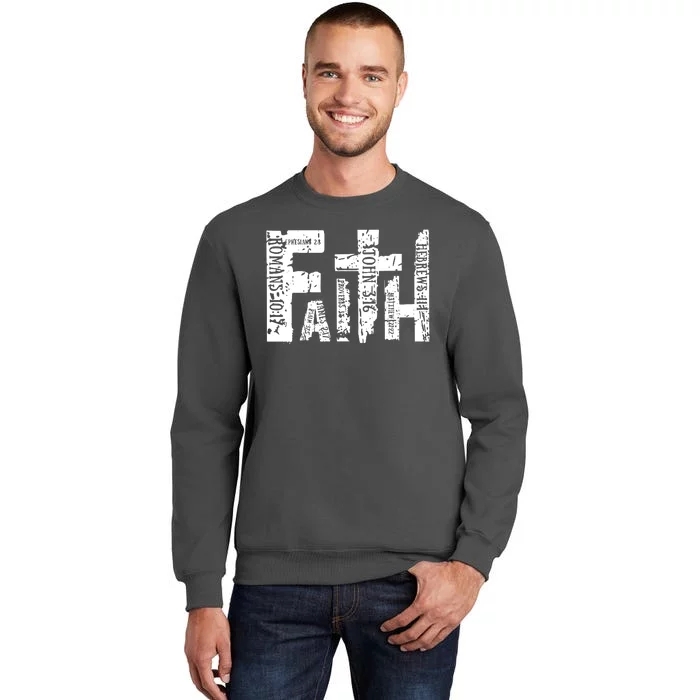 Faith Bible Verse Christian Quote Tall Sweatshirt