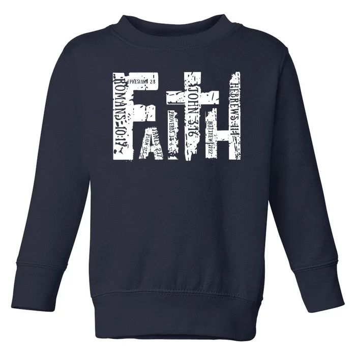 Faith Bible Verse Christian Quote Toddler Sweatshirt