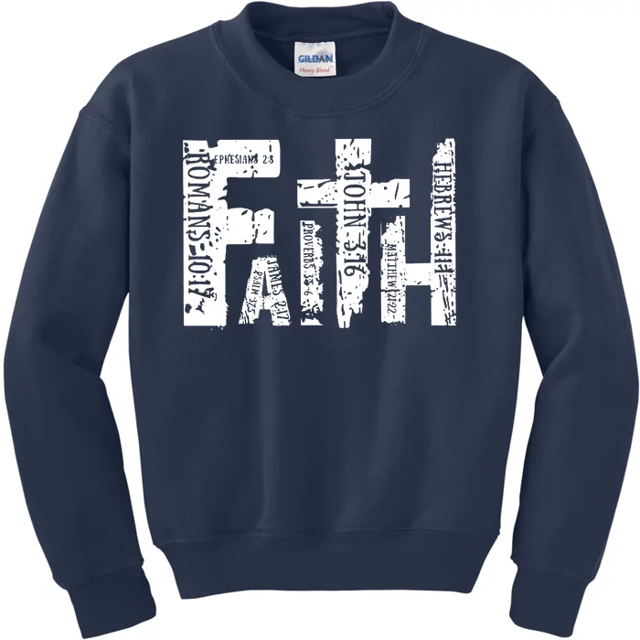 Faith Bible Verse Christian Quote Kids Sweatshirt