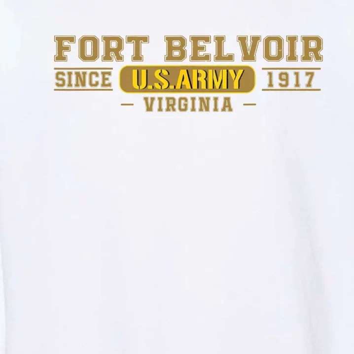 Fort Belvoir Virginia Army Base Garment-Dyed Sweatshirt