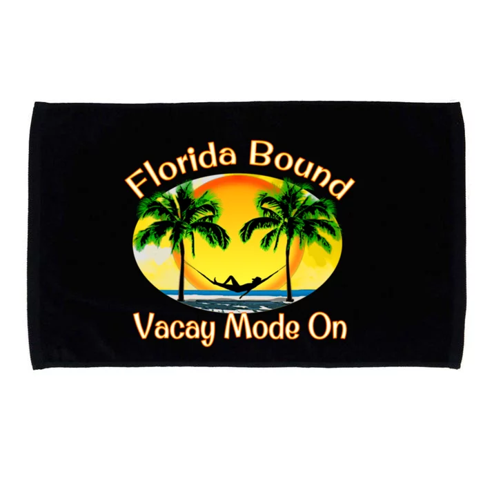 Florida Bound Vacay Mode On Funny Beach Summer Gift Microfiber Hand Towel