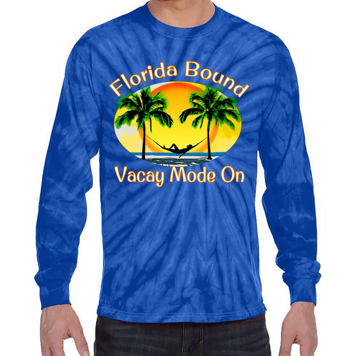 Florida Bound Vacay Mode On Funny Beach Summer Gift Tie-Dye Long Sleeve Shirt