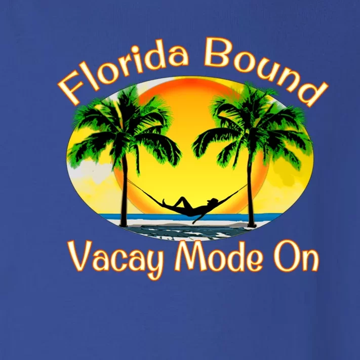 Florida Bound Vacay Mode On Funny Beach Summer Gift Toddler Long Sleeve Shirt