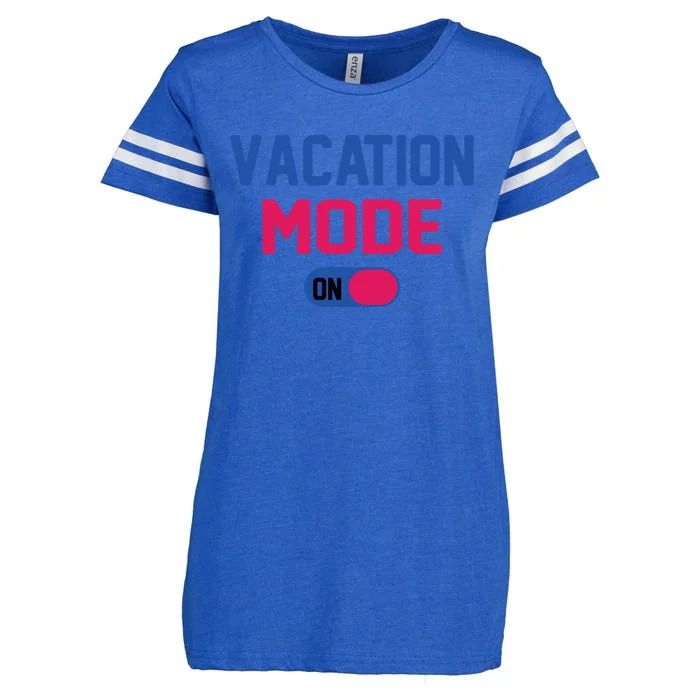 Funny Beach Vacation Mode On Vacation Mode Tropical Vacation Meaningful Gift Enza Ladies Jersey Football T-Shirt