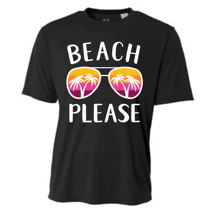 Funny Beach Vacation Weekend Sunglasses Beach Please Gift Cooling Performance Crew T-Shirt