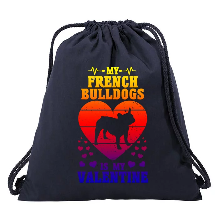 French Bulldog Valentines Day Dog Lover And Meaningful Gift Drawstring Bag